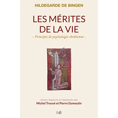 Afbeelding van Merites de la vie principes psychologie chretienne