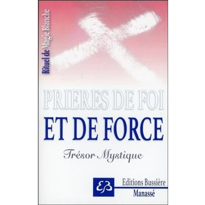 Image de Rituel de Magie blanche Tome 5 Prières foi et force Trésor Mystique