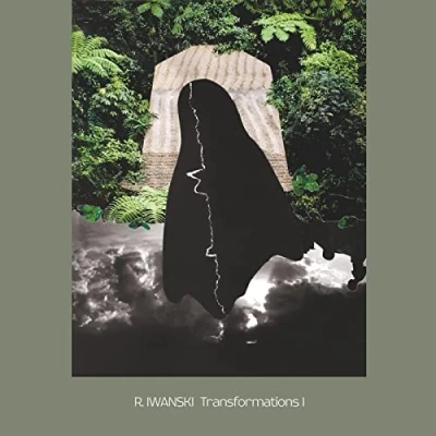 Afbeelding van R. Iwanski Transformations I (CD)