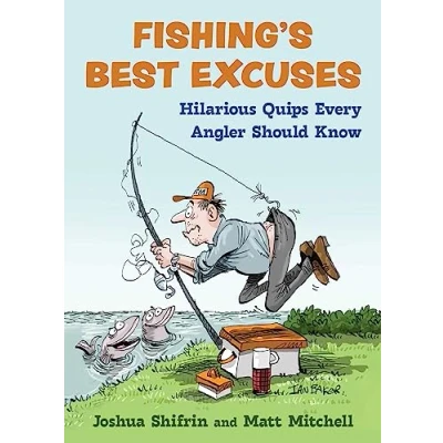 Afbeelding van Fishing&#039;s Best Excuses