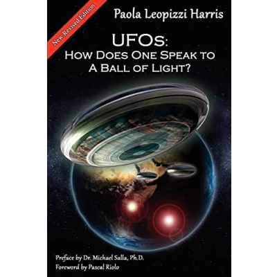 Afbeelding van UFOs: How Does One Speak to a Ball of Light?