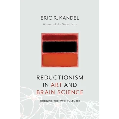 Afbeelding van Reductionism in Art and Brain Science Bridging the Two Cultures