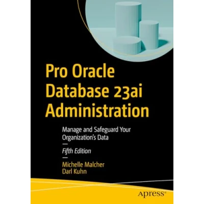 Afbeelding van Pro Oracle Database 23ai Administration