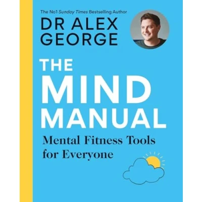 Afbeelding van Dr Alex George The Mind Manual
