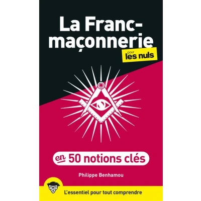 Image de La Franc maçonnerie pour les Nuls en 50 notions clés, 2e éd