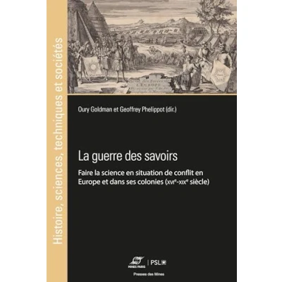 Afbeelding van la guerre des savoirs faire science en situation de confl