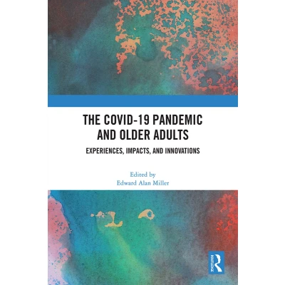 Afbeelding van The COVID 19 Pandemic and Older Adults