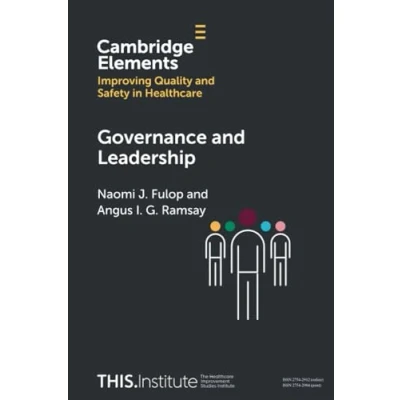 Afbeelding van Elements of Improving Quality and Safety in Healthcare Governance Leadership