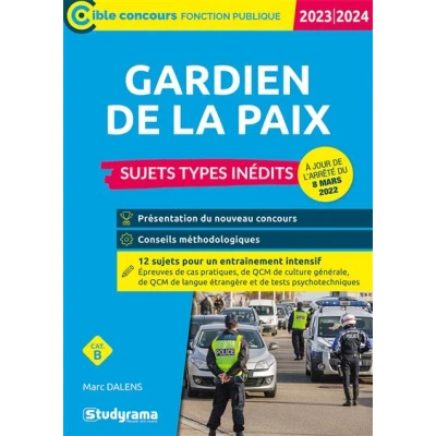 Image de Gardien de la paix Sujets types inédits (Catégorie B Concours 2023 2024)