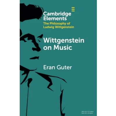 Afbeelding van Elements in the Philosophy of Ludwig Wittgenstein on Music