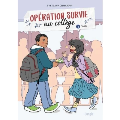 Image de Opération survie au collège Tome 3 Crush