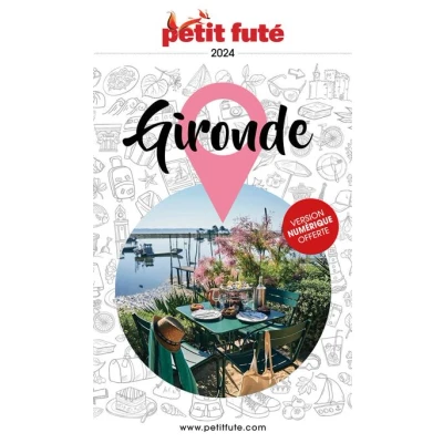 Afbeelding van GIRONDE 2024 PETIT FUTE GUIDE DEPARTEMENT