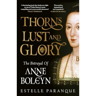 Afbeelding van Thorns, Lust and Glory