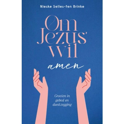 Afbeelding van Om Jezus’ wil, amen