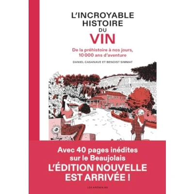 Afbeelding van L&#039;INCROYABLE HISTOIRE DU VIN