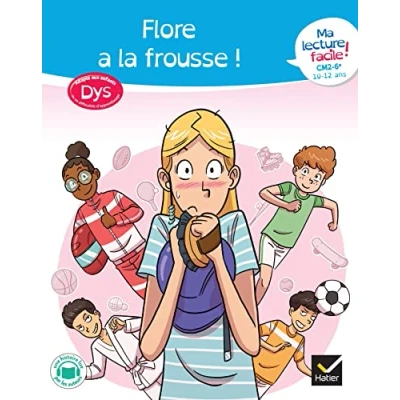 Afbeelding van Ma lecture facile dys CM2 6e : Flore a la frousse !