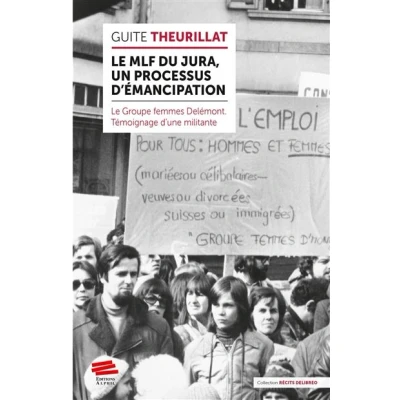 Image de Le MLF du Jura, un processus d&#039;émancipation