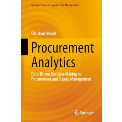 Afbeelding van Springer Series in Supply Chain Management Procurement Analytics
