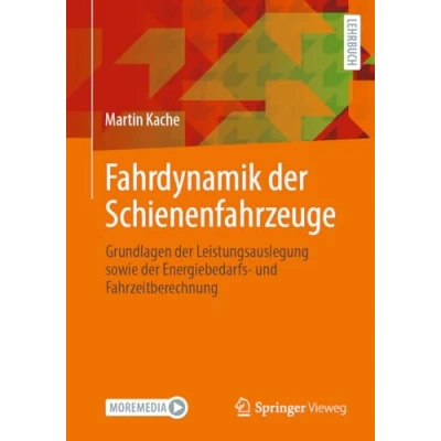 Afbeelding van Fahrdynamik der Schienenfahrzeuge