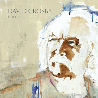 Afbeelding van David Crosby For Free