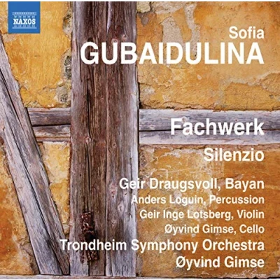 Afbeelding van Geir Draugsvoll, Inge Lotsberg, Øyvind Gimse, Trondheim Symphony Orchestra Gubaidulina: Fachwerk / Silenzio (CD)