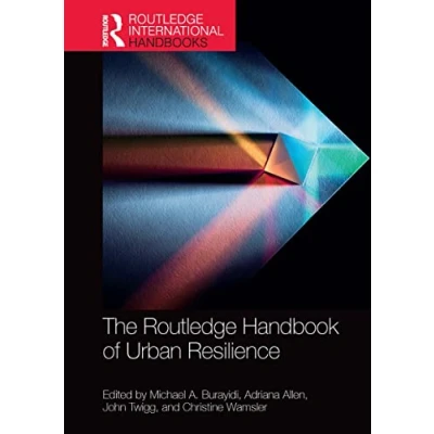 Afbeelding van Routledge International Handbooks The Handbook of Urban Resilience