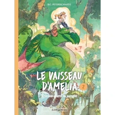 Afbeelding van Le Vaisseau d&#039;Amelia tome 2 Escale dans la jungle