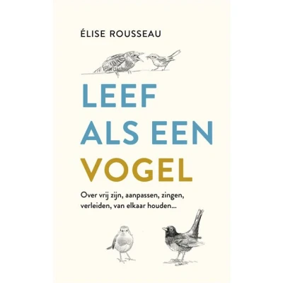 Image de Leef als een vogel