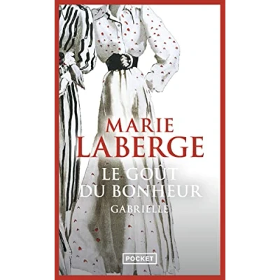 Afbeelding van Le gout du bonheur 1/Gabrielle