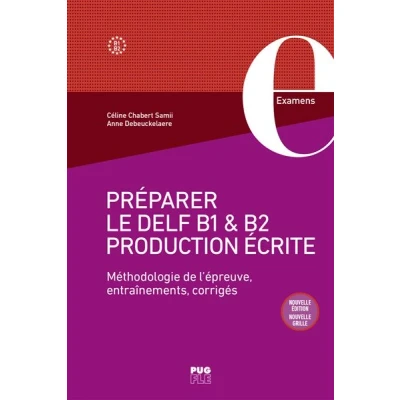 Image de Préparer le DELF B1 et B2 Production écrite