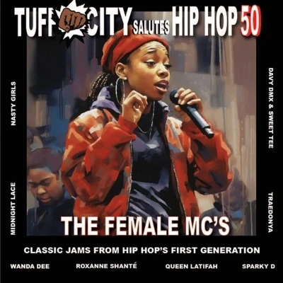 Afbeelding van Various Artists The Female MC&#039;s: Tuff City Salutes Hip Hop 50 (LP 7&quot;Siingle)