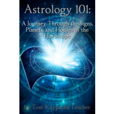 Afbeelding van Astrology 101: A Journey Through the Signs, Planets and Houses of Horoscope