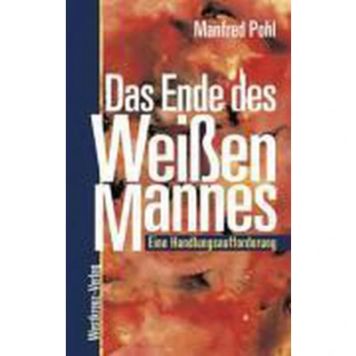 Afbeelding van Das Ende des &quot;Weißen Mannes&quot;