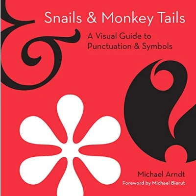 Afbeelding van Snails and Monkey Tails