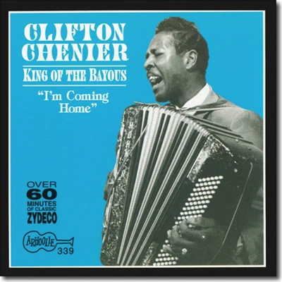 Afbeelding van Clifton Chenier King Of The Bayous (CD)