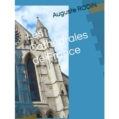 Image de Les cathédrales de France