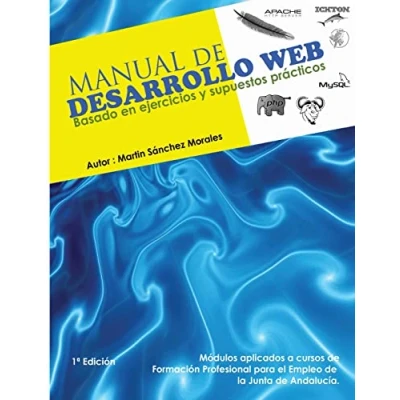 Afbeelding van Manual de Desarrollo Web basado en ejercicios y supuestos practicos.
