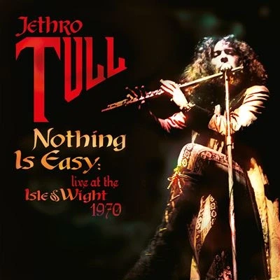 Image de Nothing Is Easy Live At The Isle Of Wight 1970