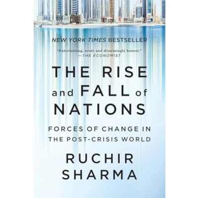 Afbeelding van the Rise and Fall of Nations Forces Change in Post Crisis World
