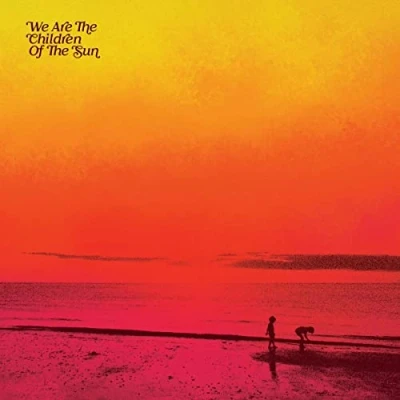 Afbeelding van We Are the Children of Sun