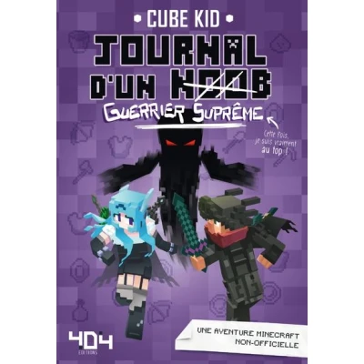 Image de Journal d&#039;un Noob tome 6 Guerrier Suprême