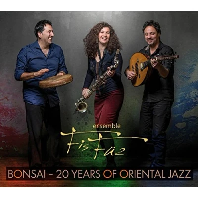 Afbeelding van Fisfuz Ensemble Bonsai. 20 Years Of Oriental Jazz (CD)