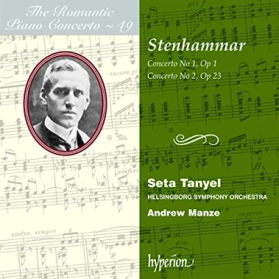 Afbeelding van Seta Tanyel, Helsingborg Symphony Orchestra Stenhammar: Romantic Piano Concerto Nos. 1 &amp; 2 (CD)
