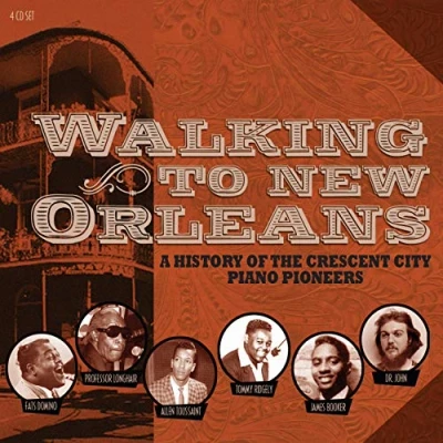 Afbeelding van Walking To New Orleans A History Of The Crescent City Piano Pioneers