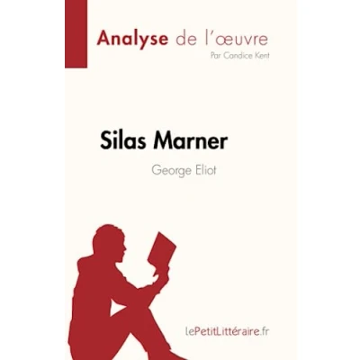 Afbeelding van Silas Marner de George Eliot (Analyse l&#039;oeuvre)