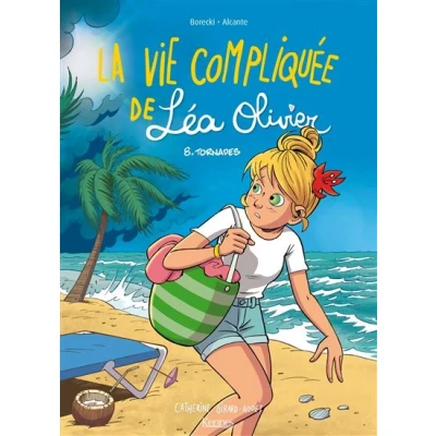 Image de La Vie compliquée de Léa Olivier BD T08