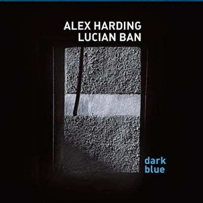Afbeelding van Alex Harding &amp; Lucian Ban Dark Blue (CD)