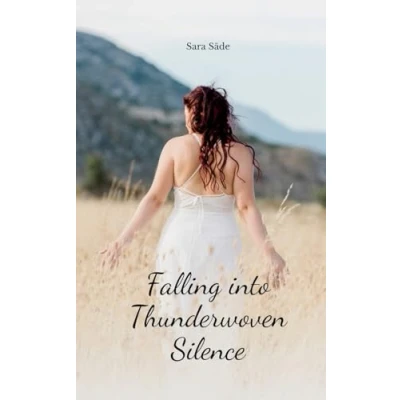 Afbeelding van Falling into Thunderwoven Silence