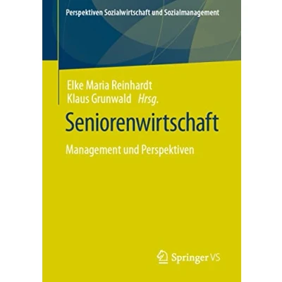 Afbeelding van Perspektiven Sozialwirtschaft und Sozialmanagement Seniorenwirtschaft