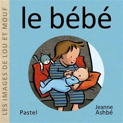Image de Les images de Lou et Mouf Le bébé